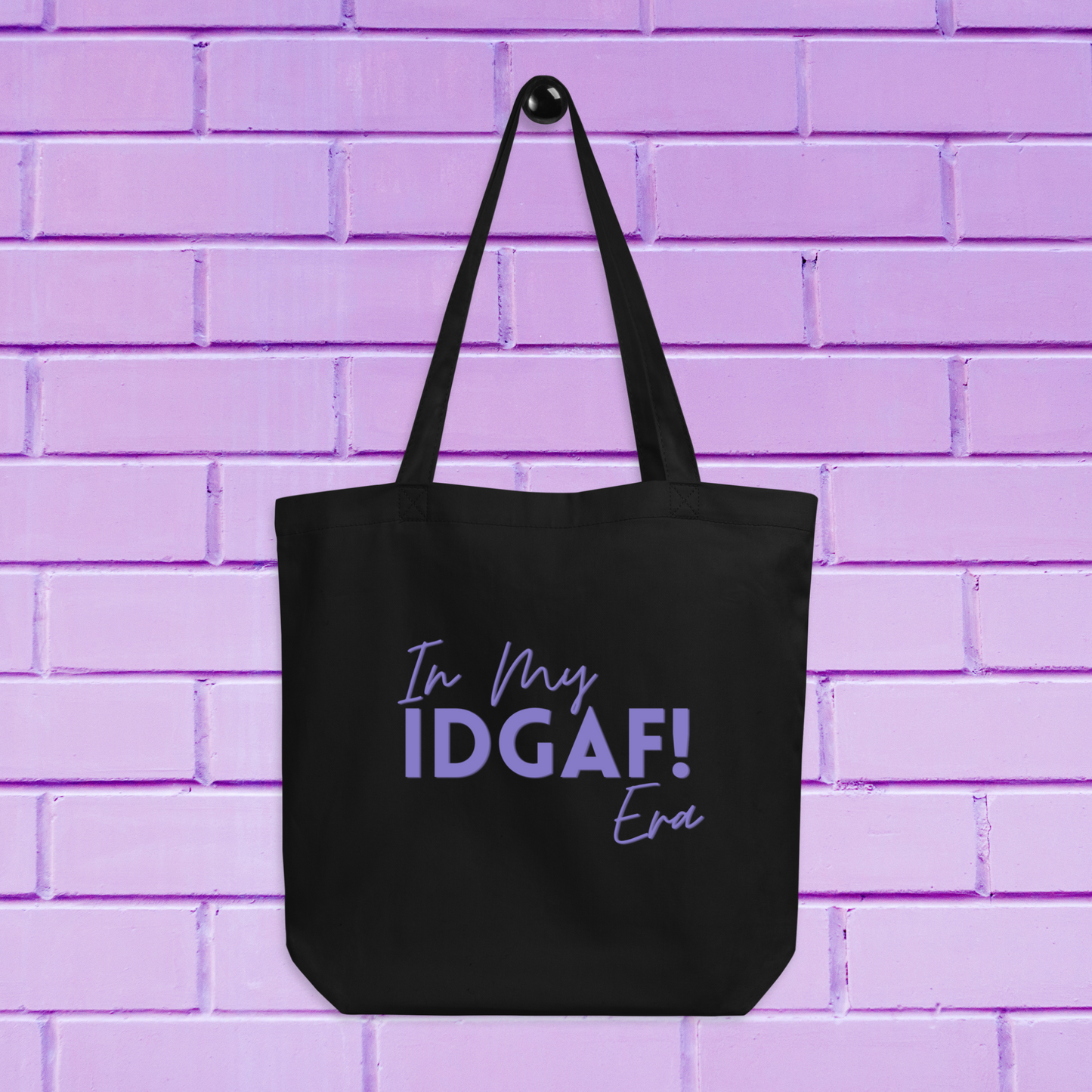 In My IDGAF Era 🛍️💅🏾 | Tote Bag - Purple