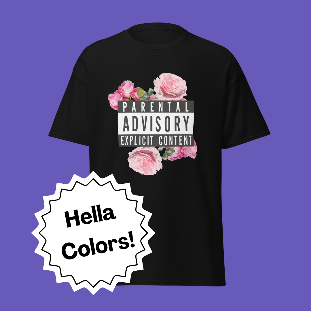 💁🏾♀️Parental Advisory | T-Shirt