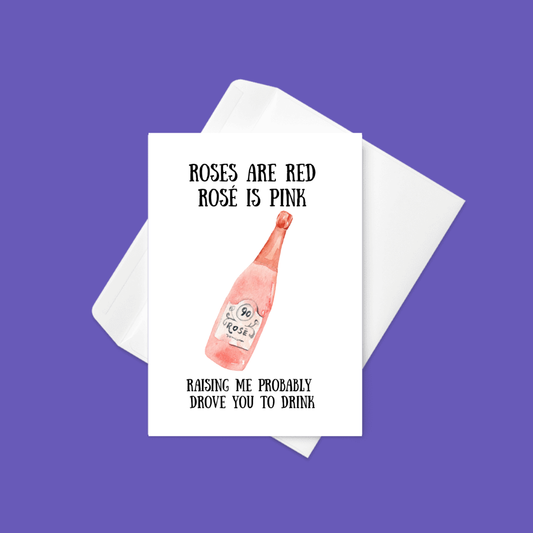 🌹🍾 Roses are Red, Rosé is Pink | Mother’s Day Card