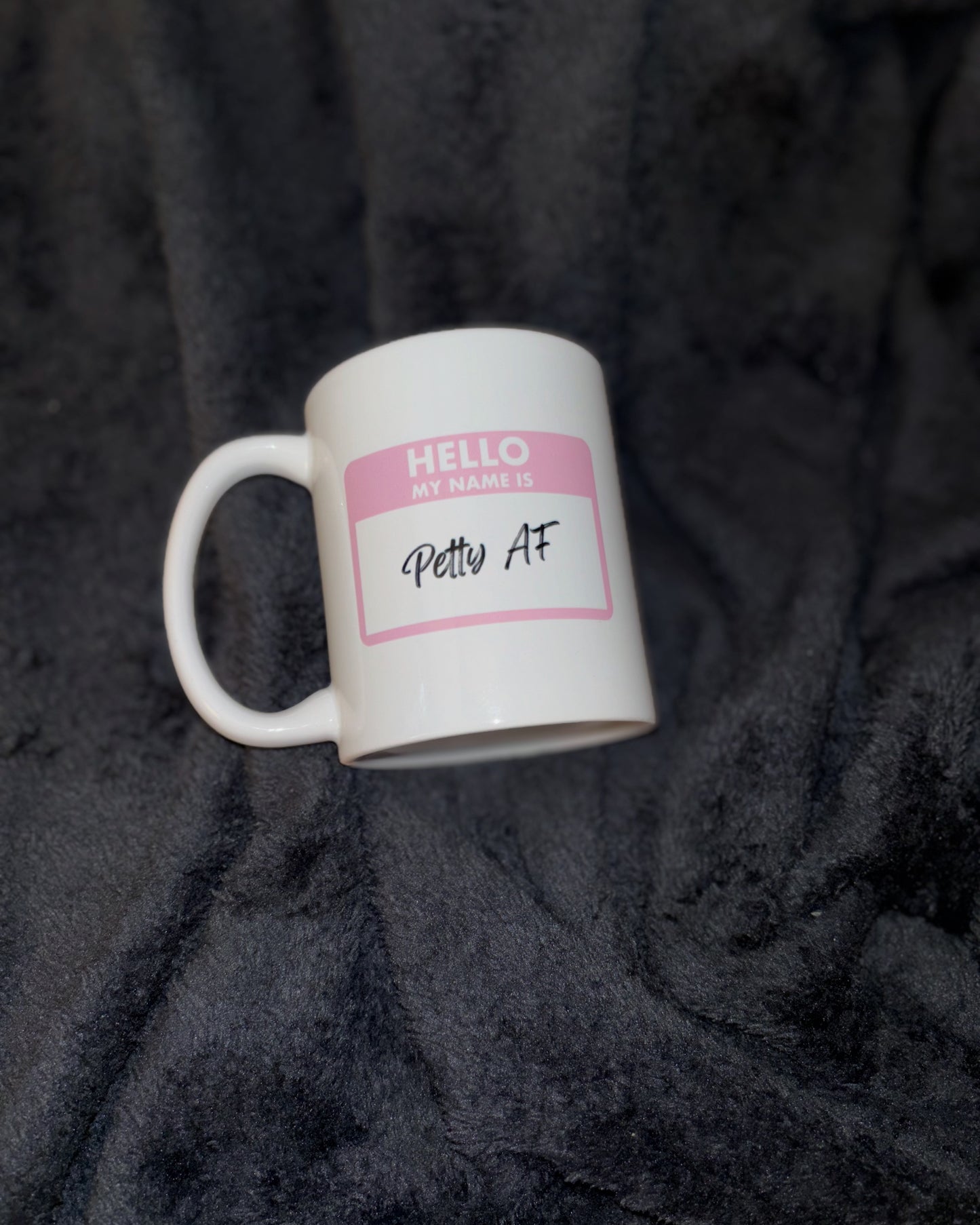 ☕💅🏾Petty AF | Mug