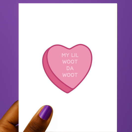 My Lil Woot Da Woot funny black Valentine's Day Card