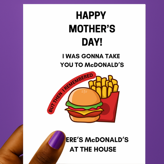 ππ McDonaldβs At The House | Motherβs Day Card