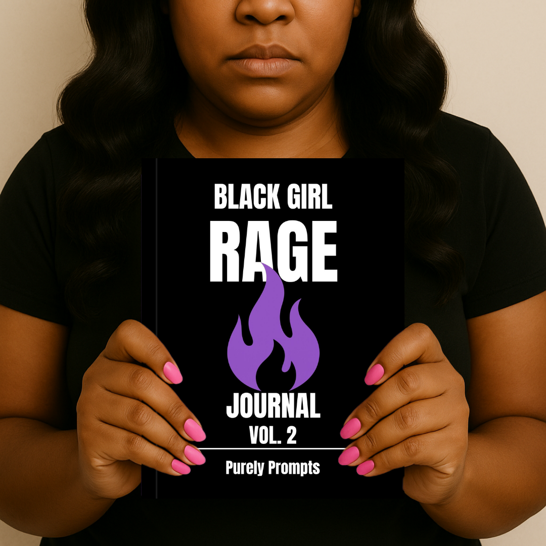 Black Girl Rage Journal™ Vol. 2 (Physical) | 100 Prompt Softcover Journal for Healing, Self-Care & Anger Release