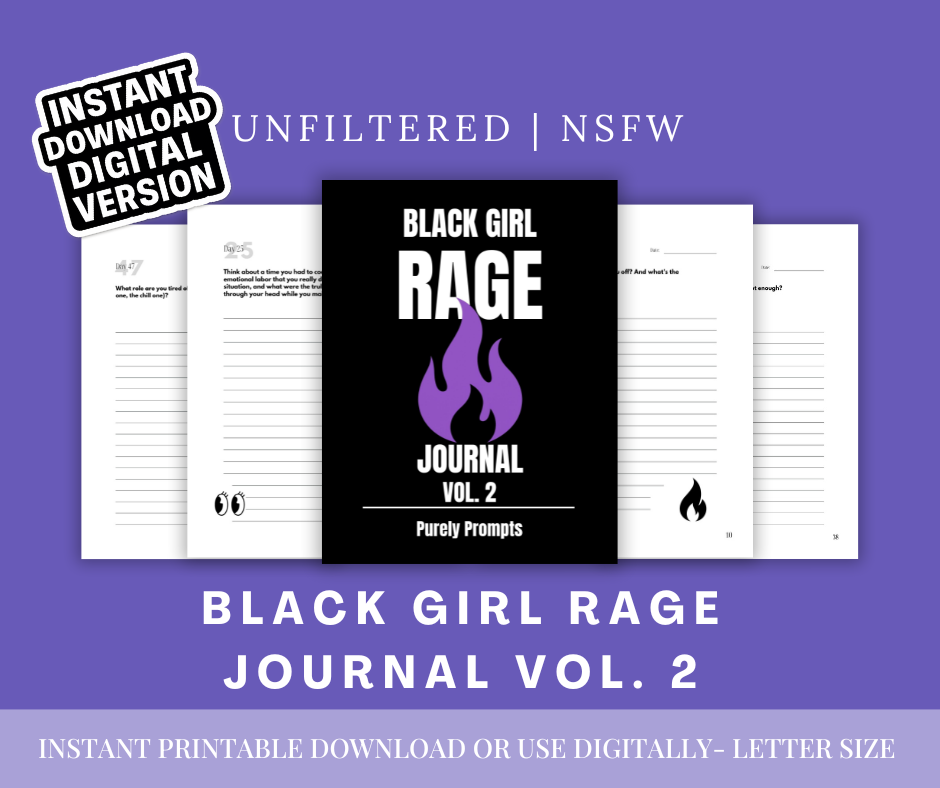 Black Girl Rage Journal Vol. 2 – Rage Journal Printable