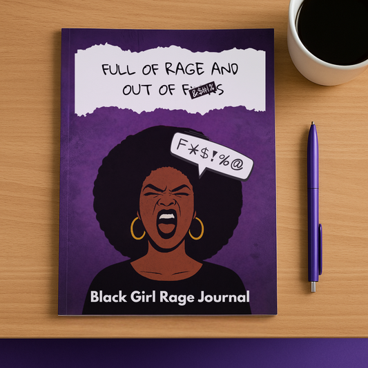 Black Girl Rage Journal™ Vol. 1 (Physical) | 62 Prompt Softcover Journal for Healing, Self-Care & Anger Release