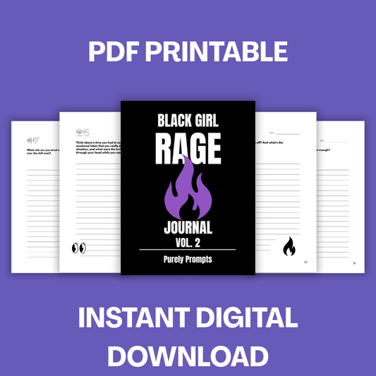 Black Girl Rage Journal Vol. 2 – Rage Journal Printable