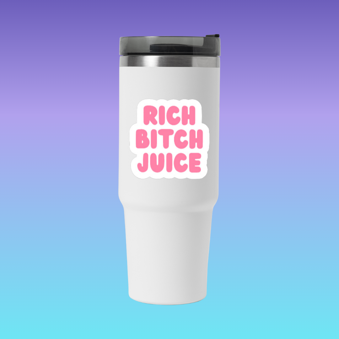 Rich Bitch Juice Waterproof Wine Glass | Tumbler Sticker