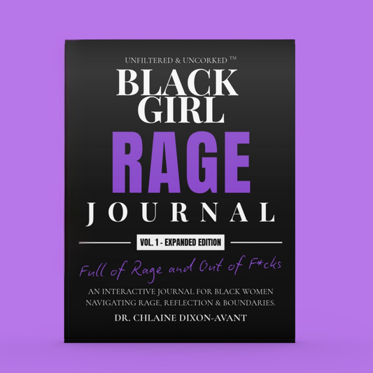 Black Girl Rage Journal™ Vol. 1 — Expanded Edition (Physical)