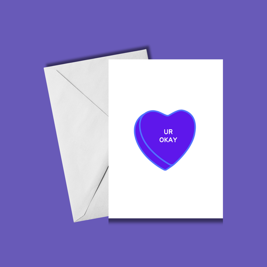 UR Okay Candy Heart Card 💖💀 | Valentine's Day Card