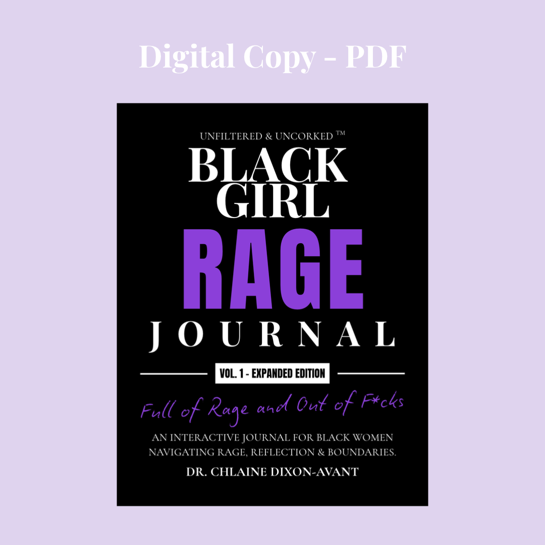 Black Girl Rage Journal™ Vol. 1 — Expanded Edition (Digital) | 50-Page Printable