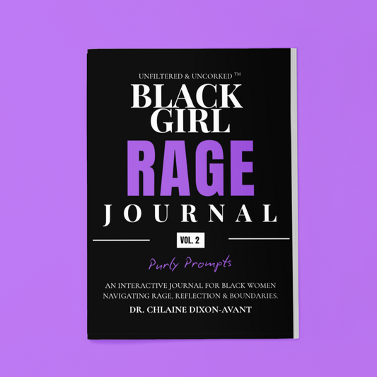 Black Girl Rage Journal™ Vol. 2 (Physical) | 100 Prompt Softcover Journal for Healing, Self-Care & Anger Release