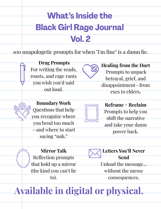 Black Girl Rage Journal™ Vol. 2 (Physical) | 100 Prompt Softcover Journal for Healing, Self-Care & Anger Release