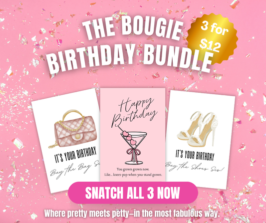 Bougie Birthday Bundle™ – 3 Funny Bougie Birthday Cards for Petty, Pretty Grown Women
