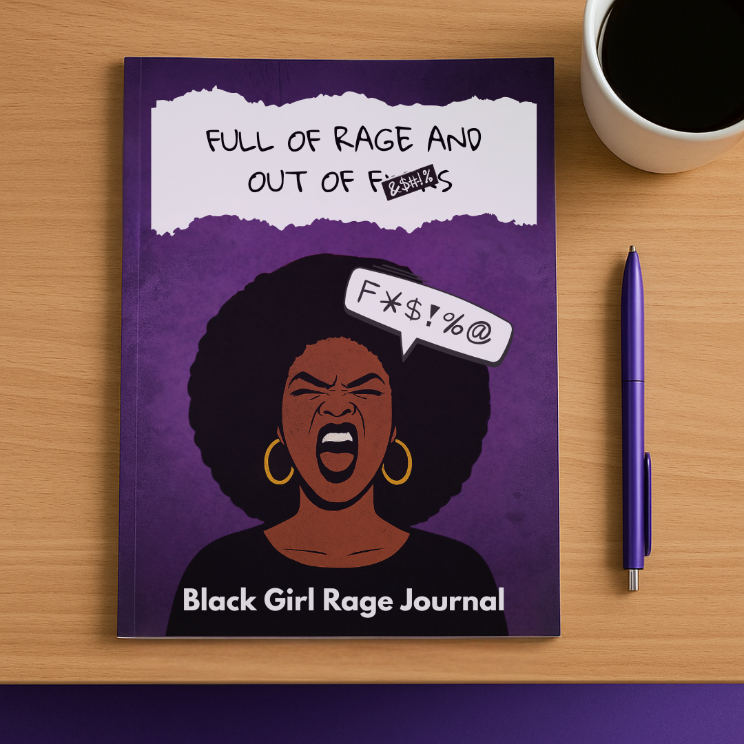 Black Girl Rage Journal™ Vol. 1 (Physical) | 62 Prompt Softcover Journal for Healing, Self-Care & Anger Release