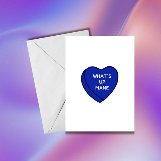 What's Up Mane | Valentine's Day Card