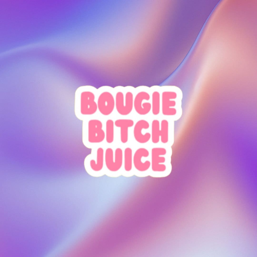 Bougie Bitch Juice | Wine Glass Sticker